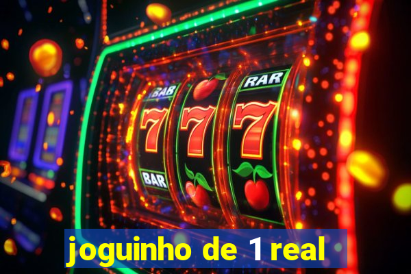 joguinho de 1 real